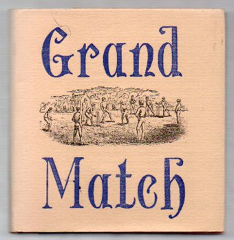 Grand Match between the All-England Eleven and the Twenty-Two of Canterbury - Played at Hagley Park, Christchurch 8th, 9th, & 10th February 1864