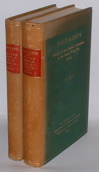 Documents Relating to New Zealand's Participation in the Second World War 1939-45 [Two volumes]