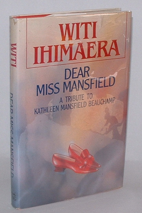 Dear Miss Mansfield: A Tribute to Kathleen Mansfield Beauchamp