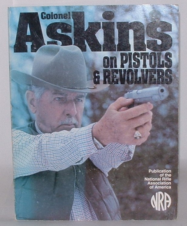 Askins on Pistols & Revolvers