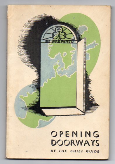 Opening Doorways: The story of the Chief's travels in Europe during 1945