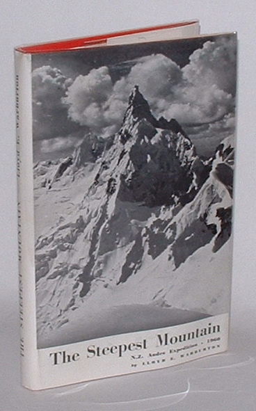The Steepest Mountain: N.Z. Andes Expedition, 1960
