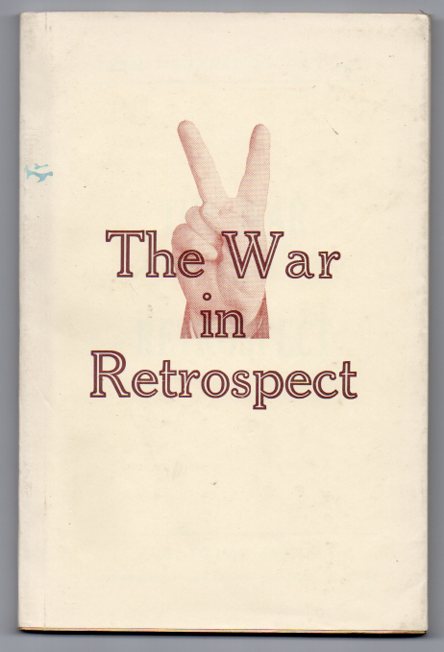 The War in Retrospect: A Day-to-day Record of World War II. from Hitler's attack on Poland to the Allied Invasion of Europe.
