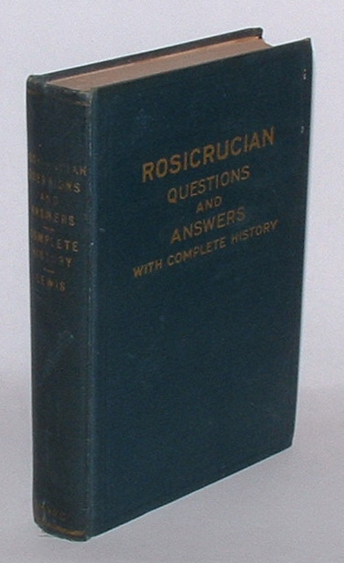 Image for Rosicrucian Questions and Answers: With Complete History of the Rosicrucian Order Rosicrucian Questions and Answers: With Complete History of the Rosicrucian Order