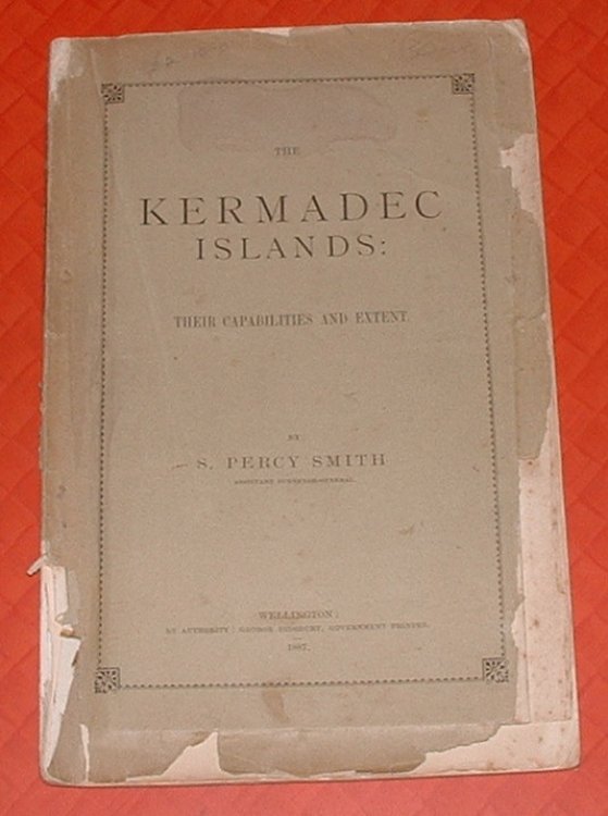 The Kermadec Islands: Their Capabilities and Extent