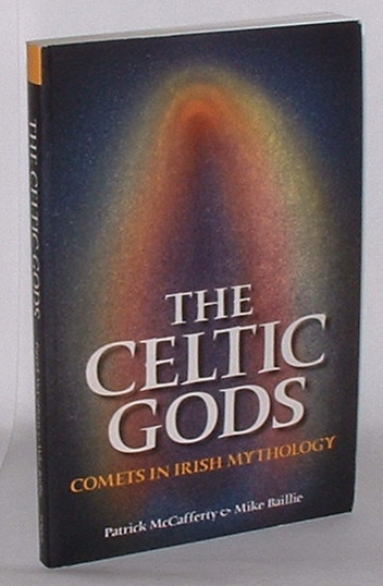 The Celtic Gods: Comets in Irish Mythology