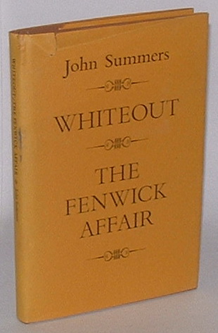 Whiteout and The Fenwick Affair