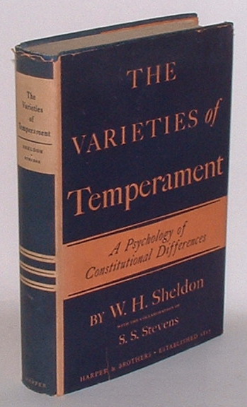 The Varieties of Temperament: A Psychology of Constitutional Differences