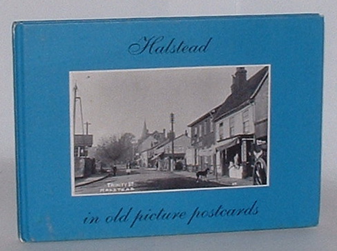 Halstead in Old Picture Postcards