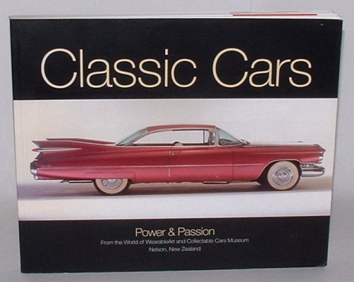 Classic Cars - Power & Passion: From the World of WearableArt and Collectable Cars Museum - Nelson, New Zealand