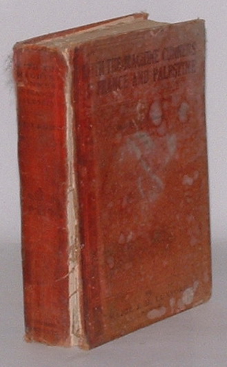 With the Machine Gunners in France and Palestine: The Official History of the New Zealand Machine Corps in the Great World War 1914-1918