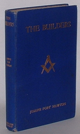 The Builders: A Story & Study of Masonry
