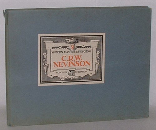 Modern Masters of Etching - C. R. W. Nevinson. Number 31.