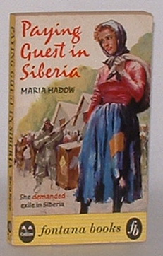 Paying Guest in Siberia