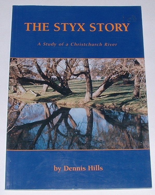 The Styx Story: A Study of a Christchurch River