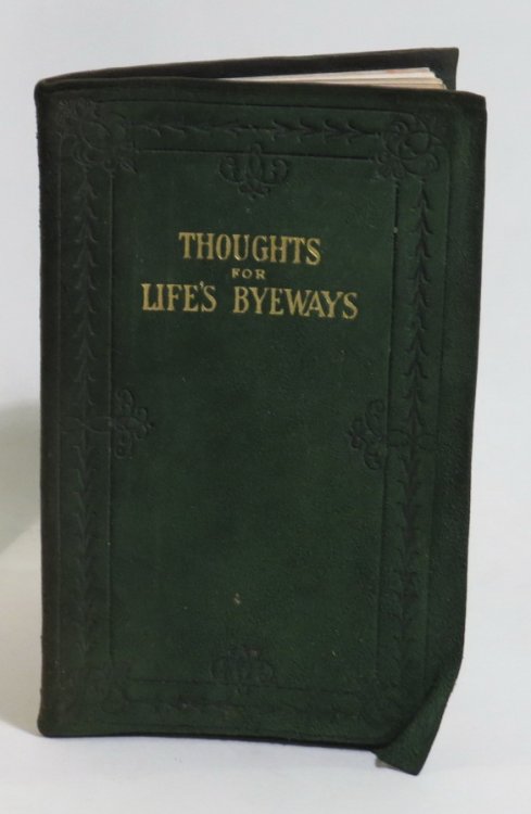 Thoughts for Life's Byeways