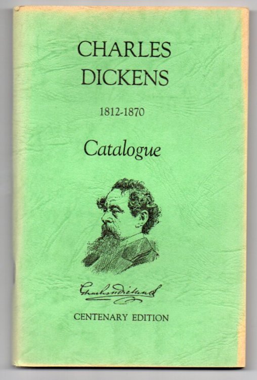 Charles Dickens 1812-1970 Catalogue - Centenary Edition - Dunedin Public Library - New Zealand - Alfred and Isabel Reed Collection