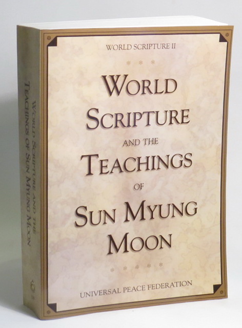 World Scripture and the Teachings of Sun Myung Moon