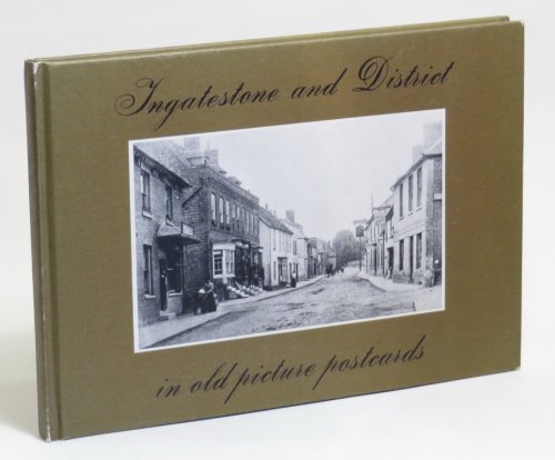 Image for Ingatestone and District in Old Picture Postcards Ingatestone and District in Old Picture Postcards