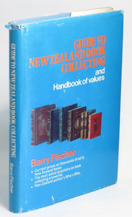 Guide to New Zealand Book Collecting and Handbook of Values.
