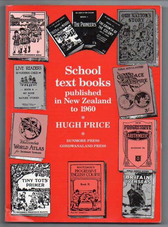 School Text Books Published In New Zealand To 1960
