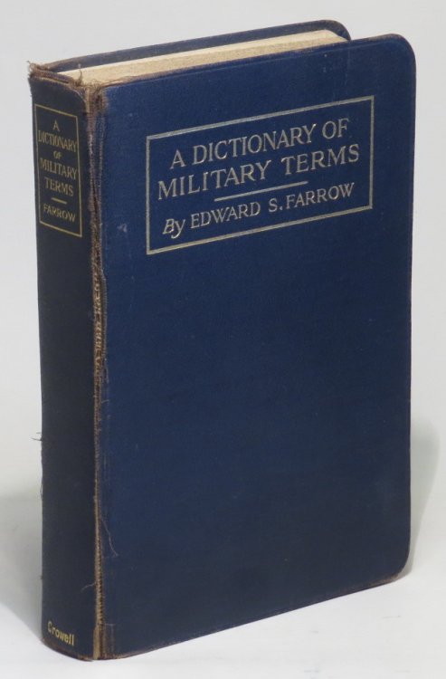 A Dictionary of Military Terms