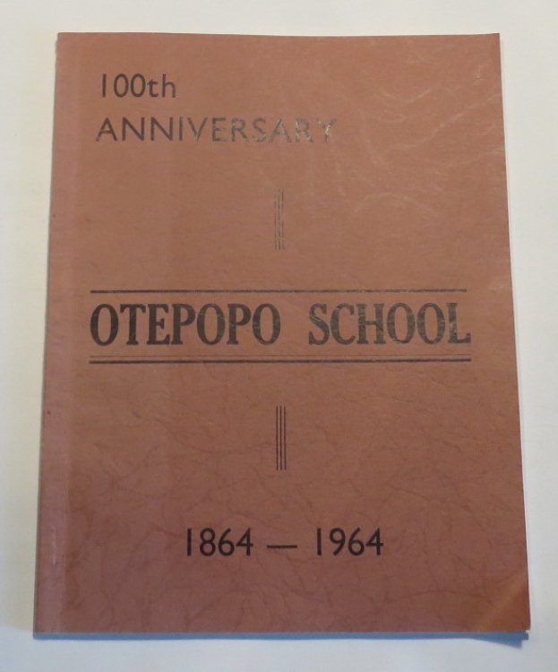 Otepopo School - 100th Anniversary - 1864-1964