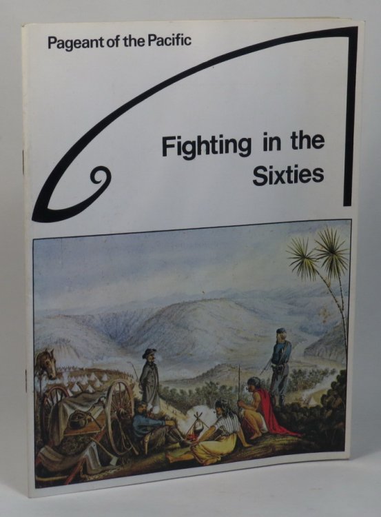 Fighting in the Sixties: Pakeha and Maori at War