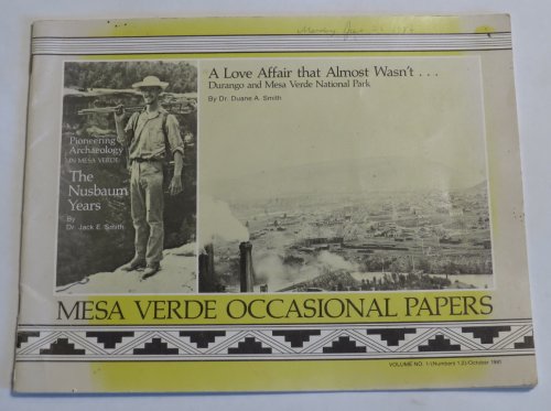 A Love Affair that Almost Wasn't. . . Durango and Mesa Verde National Park