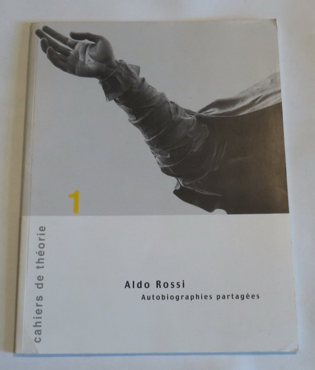 Aldo Rossi - Autobiographies partages