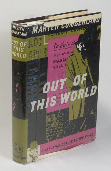 Out Of This World: A Saturnin Dax Detective Novel