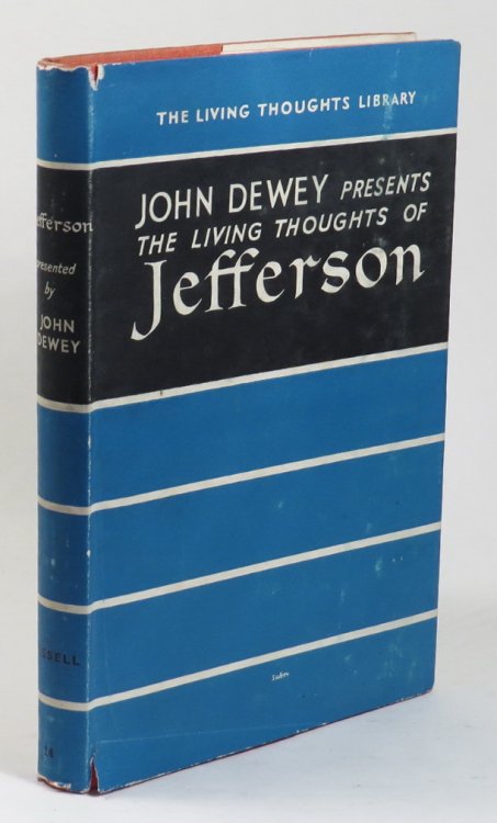 The Living Thoughts of Thomas Jefferson