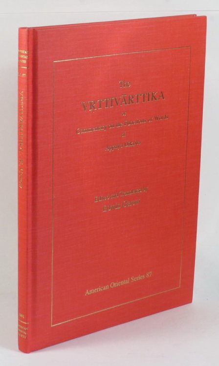 The Vrttivarttika or Commentary on the Functions of Words of Appaya Diksita