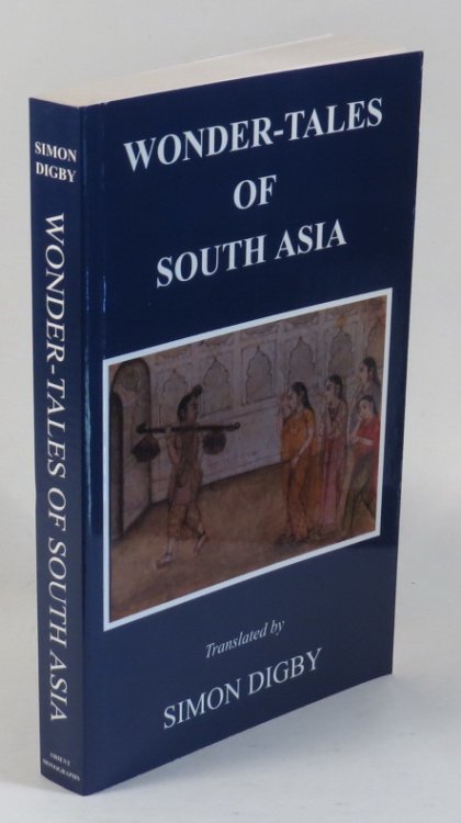 Wonder-Tales of South Asia - Translated from Hindi, Urdu, Nepali and Persian