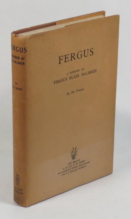 Fergus: A Memoir of Fergus Blair McLaren - By His Friends