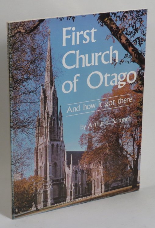 The First Church Of Otago And How It Got There