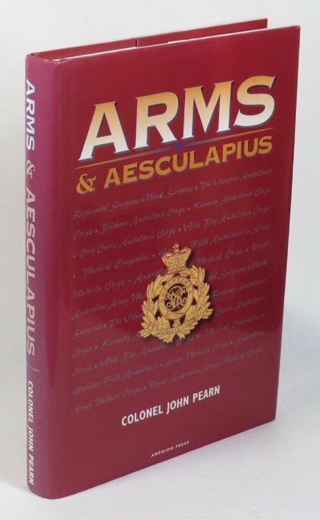 Arms and Aesculapius - Military Medicine in Pre-Federation Queensland - The Queensland Defence Force and its Doctor-Soldiers
