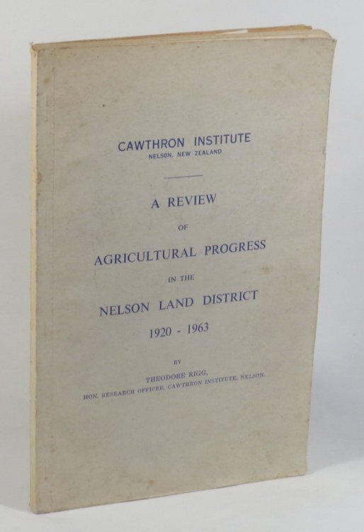 A Review of the Agricultural Progress in the Nelson Land District 1920-1963