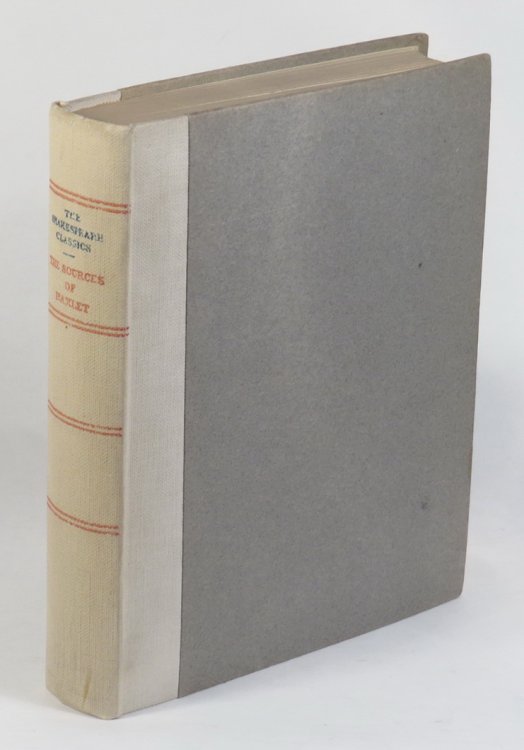 The Sources of Hamlet: With Essay on the Legend