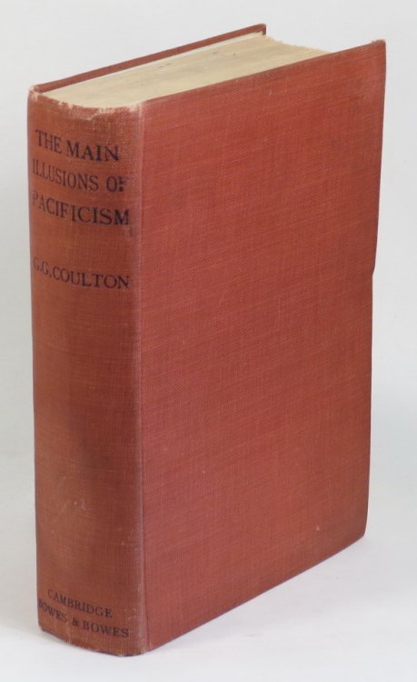 The Main Illusions of Pacifism - A Criticism of Mr. Norman Angell and of the Union of Democratic Control
