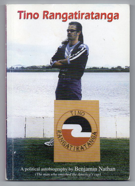Tino Rangatiratanga - A Political Autobiography