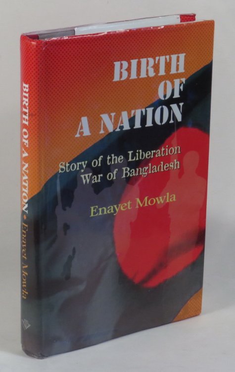Birth of a Nation - Story of the Liberation War of Bangladesh
