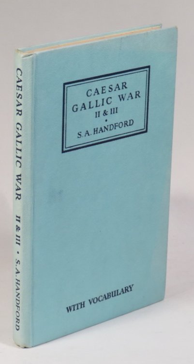 Caesar: Gallic War - Books II & III