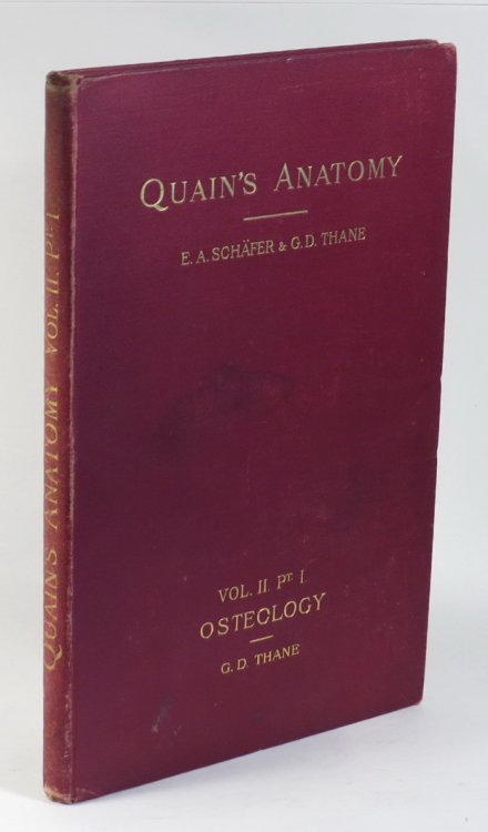 Quain's Elements of Anatomy - Vol. II. - Part I. Osteology [This part only]