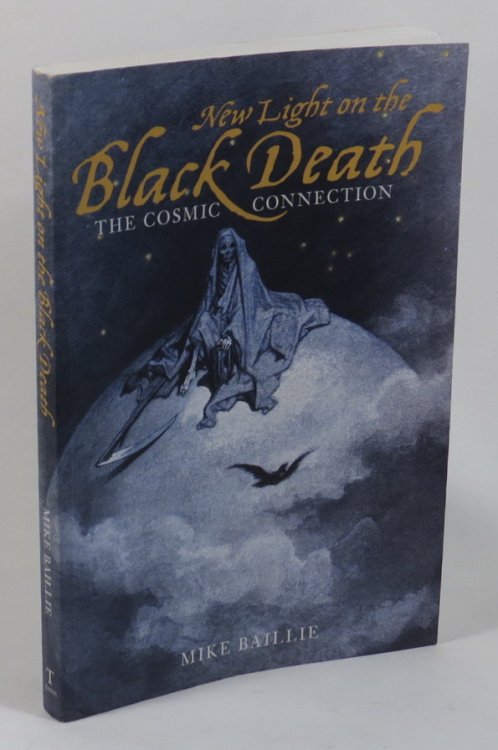 New Light on the Black Death: The Cosmic Connection
