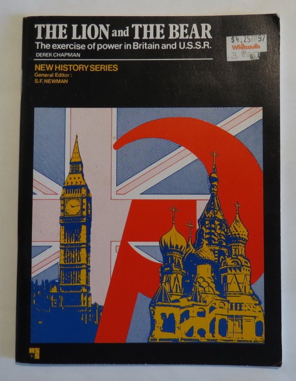 The Lion and the Bear - The Exercise of Power in Britain and U.S.S.R.