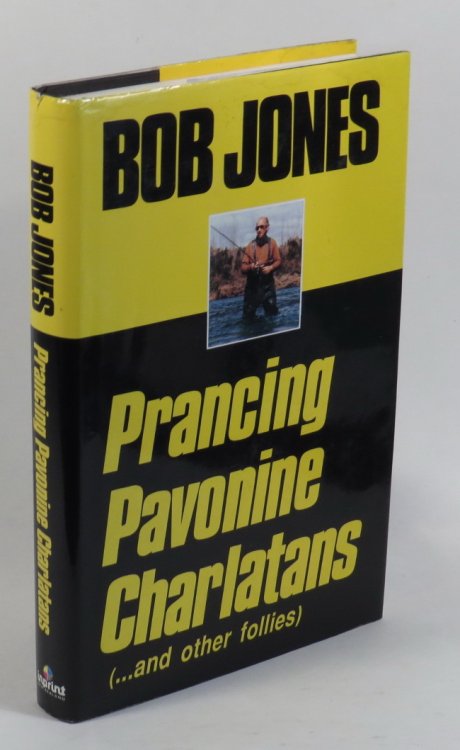 Prancing Pavonine Charlatans (And Other Follies)