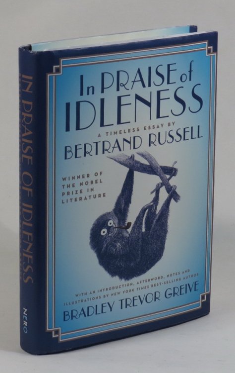 In Praise of Idleness