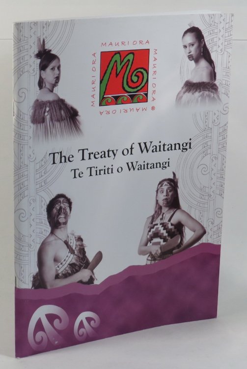 The Treaty of Waitangi : Te Tiriti o Waitangi
