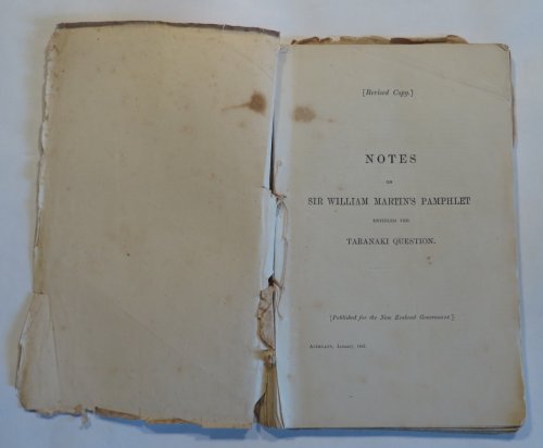 Notes on Sir William Martin's Pamphlet entitled the Taranaki Question.